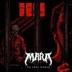 Mara (USA-2) : No Free World